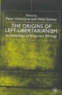 Origins of Left-Libertarianism