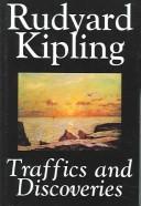 Traffics and discoveries (Collected Works of Rudyard Kipling)