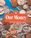 Our Money (I Know America)