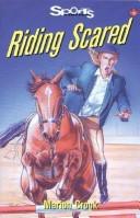 Riding Scared