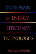 Dictionary of Energy Efficiency Technologies