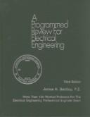A Programmed Review for Electrical Engineering Professional Engineer's Exam
