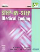 Step-by-Step Medical Coding 2006 Edition - Text, Saunders 2006 ICD-9-CM, Volumes 1, 2 & 3 and HCPCS Level II (Revised Reprint) and CPT 2006 Standard Edition