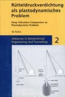Deep Vibration Compaction As Plasto-