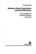 Between State Capitalism And Globalisation