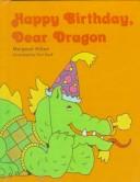 Happy Birthday, Dear Dragon
