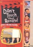 The Fake Teacher (Don't Touch That Remote)