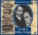 Orville Y Wilbur Wright