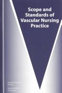 Scope and standards of vascular nursing practice