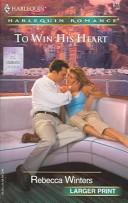 To Win His Heart