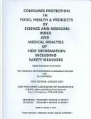 Consumer Protection in Food, Health & Products by Science and Medicine