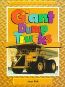 Giant Dump Trucks (Big Yellow Machines)