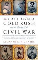 The California Gold Rush and the Coming of the Civil War (Vintage Civil War Library)