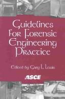 Guidelines for forensic engineering practice
