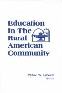 Education in the Rural American Community