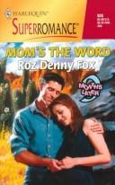 Mom's the Word