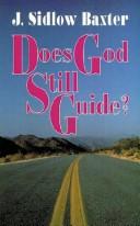 Does God Still Guide?