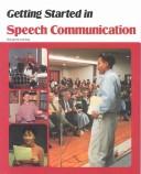 Getting Started in Speech Communication