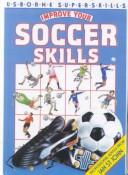Improve Your Soccer Skills