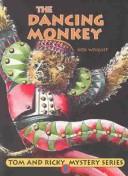 The Dancing Monkey