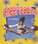 Cheerleading in Action (Sports in Action)
