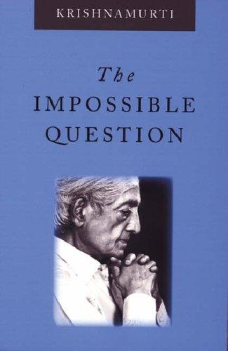 The impossible question