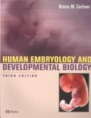 Human Embryology and Developmental Biology Updated Edition