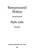 Entrepreneurial Mothers
