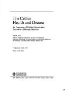 The cell in health and disease