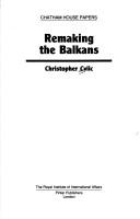 Remaking the Balkans (Chatham House Papers)