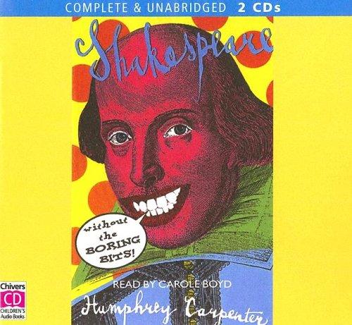 Shakespeare Without the Boring Bits