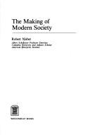 The making of modern society