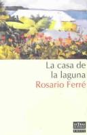 LA Casa De LA Laguna