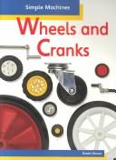Wheels and Cranks