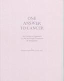 One Answer to Cancer