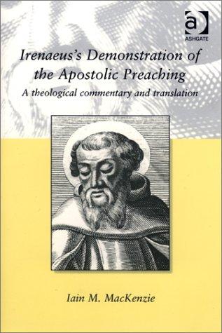 Irenaeus's Demonstration of the Apostolic Preaching