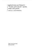 Critical Essays on Chaucer's 'Troilus' and His Major Early Poems