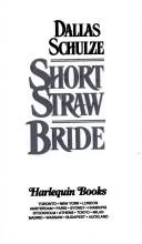 Short Straw Bride