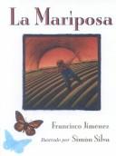 Mariposa (the Butterfly)