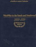 Who's Who in the South and Southwest 2000-2001 (Who's Who in the South and Southwest)