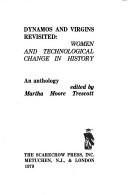 Dynamos and Virgins Revisited: Women and Technological Change in History