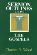Sermon Outlines from the Gospels