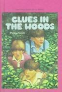 Clues in the Woods