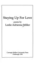 Staying Up for Love (Carnegie-Mellon University Press Poetry)