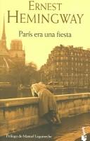 Paris Era Una Fiesta / Paris Was Festive
