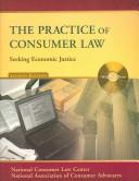 The practice of consumer law