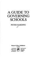 A Guide to Governing Schools