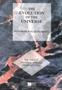 The Evolution of the Universe