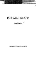 For all I know