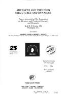 Advances and trends in structures and dynamics